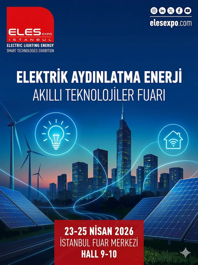 ELES EXPO 2026 | Elektrik, Aydınlatma, Enerji ve Akıllı Teknolojiler Fuarı